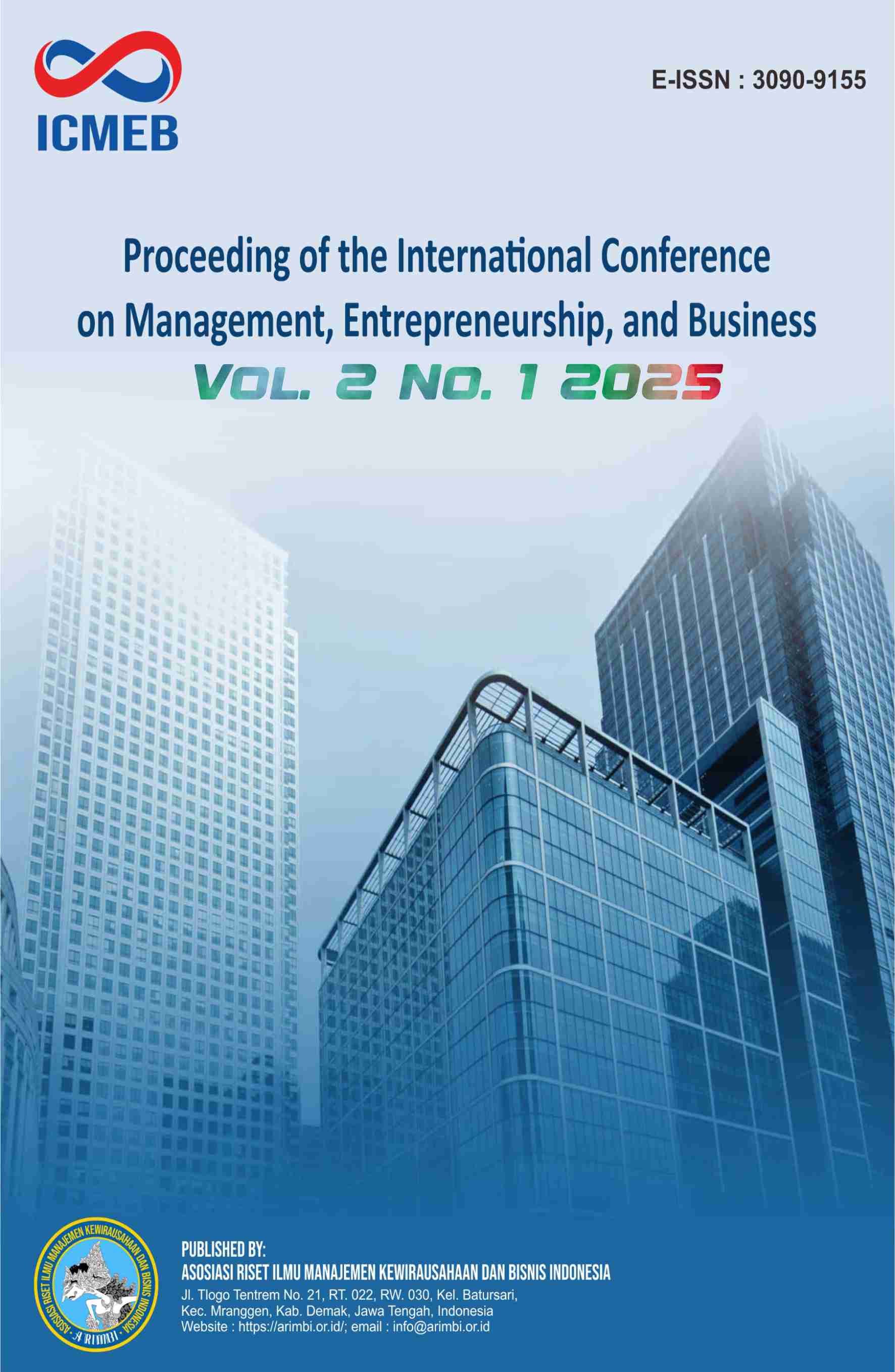 					View Vol. 2 No. 1 (2025): Proceeding of the International Conference on Management, Entrepreneurship, and Business
				